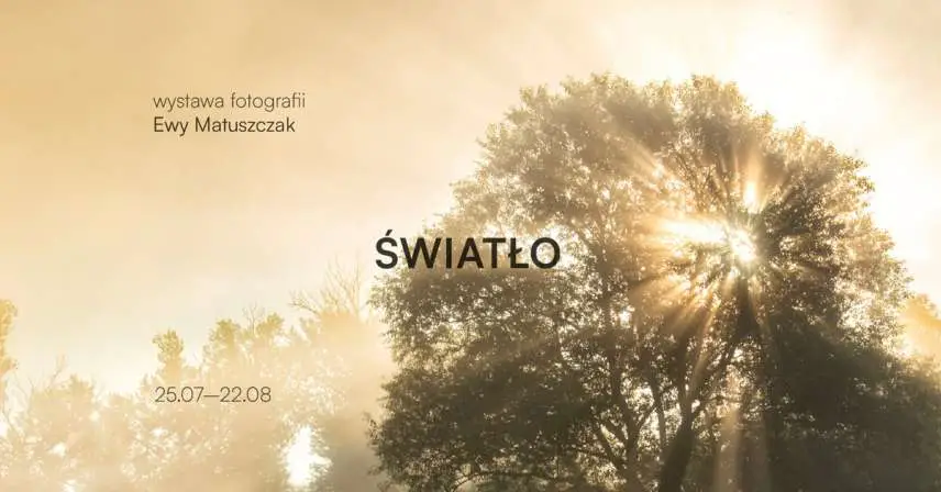 Ewa Matuszczak - Światło