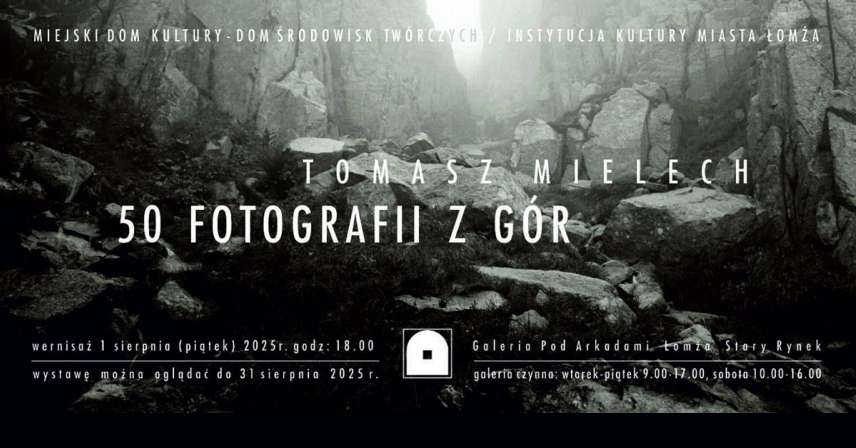 Tomasz Mielech - 50 Fotografii z gór